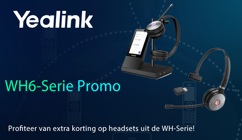 Yealink WH6-Serie Promo