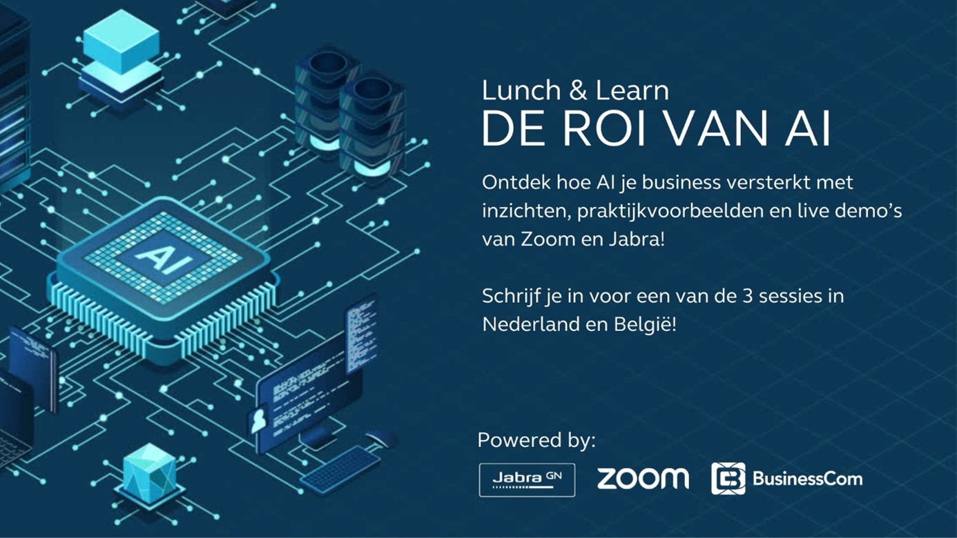 BusinessCom presenteert: Lunch & Learn – de ROI van AI